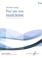 Pour Une Voix Musicienne Volume 2